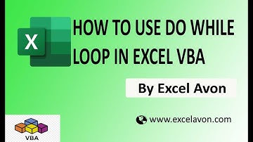 How to use Do While Loop in Excel VBA - Excel Avon