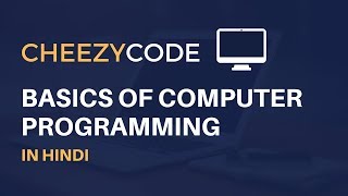Introduction To Computer Programming | What is Programming In Hindi - Java #1