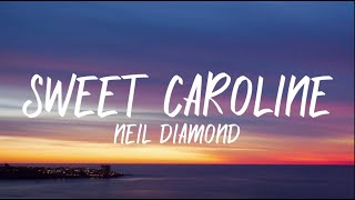 Neil Diamond - Sweet Caroline (Lyrics) Resimi