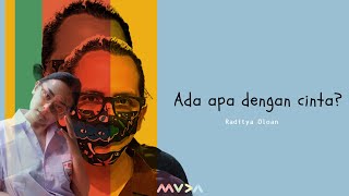 Raditya Oloan - Ada Apa Dengan Cinta?