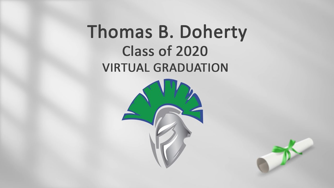 Doherty High School Virtual Graduation Video 2020 YouTube