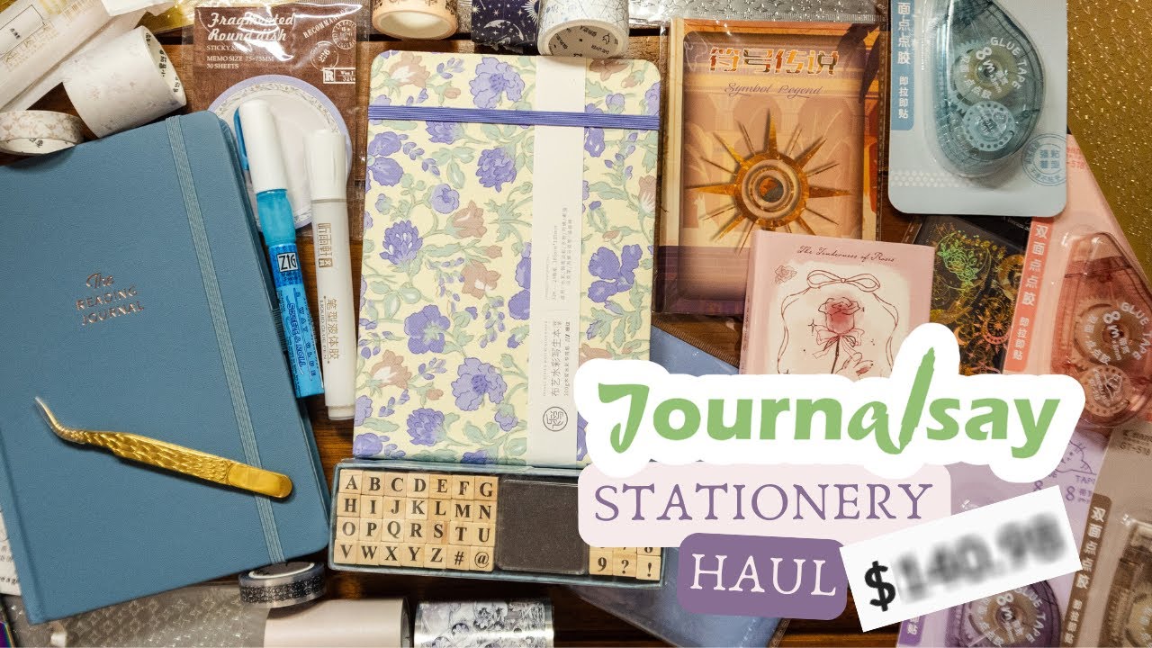 Journalsay Stationery HAUL ✨ Stickers, Washi, Papers & Stationery Tools