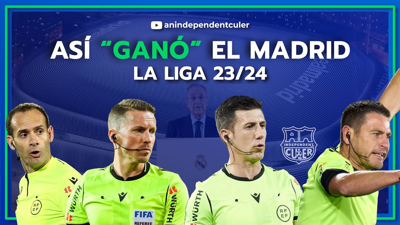 ASÍ GANÓ EL REAL MADRID LA LIGA 23/24 - YouTube