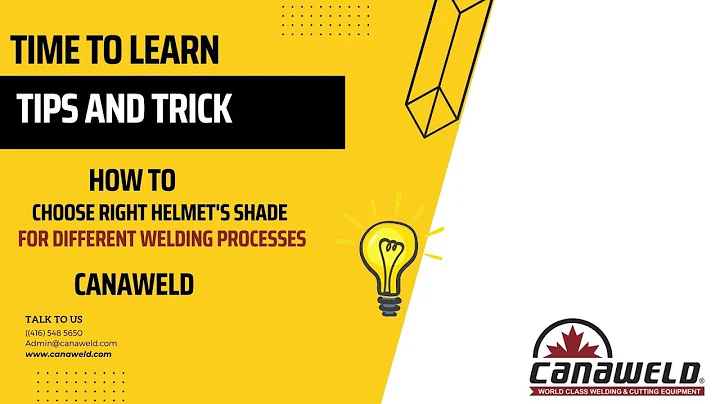 How to choose right helmet's shade for different welding process