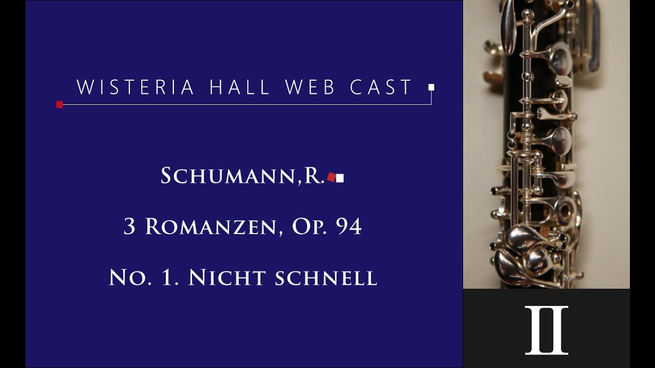 シューマン：3つのロマンス 作品94 第1番 - YouTube
