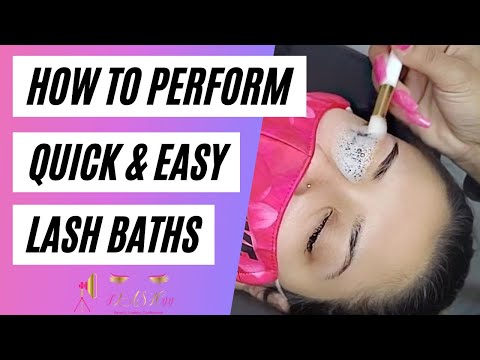 QUICK & EASY lash bath tutorial