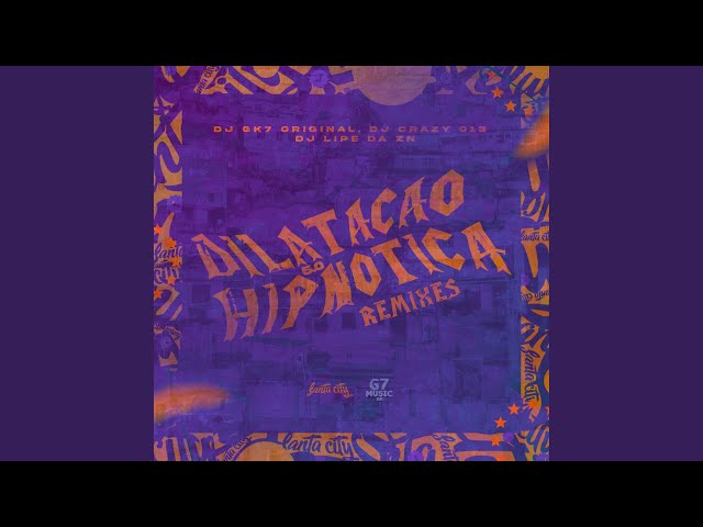 Montagem Dilatação Hipnótica 5.0 Slowed (Remix) class=