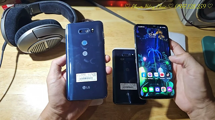 So sánh lg v30 và v40 năm 2024