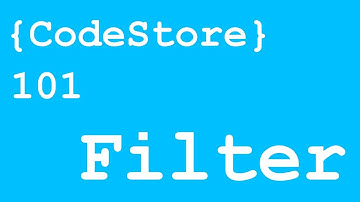 {CodeStore} 101 - Filter