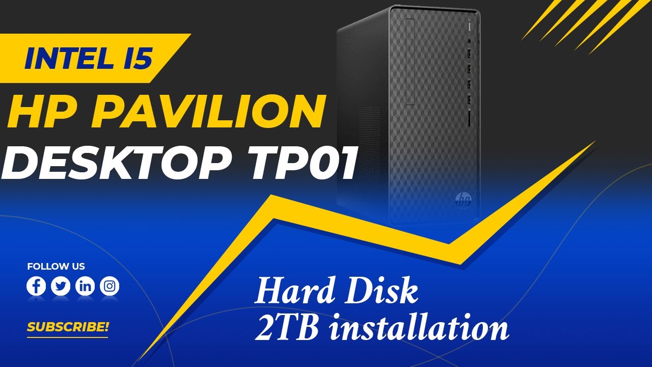 HP Pavilion Desktop TP01 Hard Disk 2tb Installation #2022
