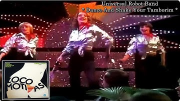 Universal Robot Band - Dance And Shake Your Tamborim (Versão Vinil)