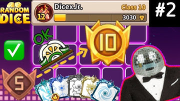 CLASS 5-10 + 5 NEW LEGENDARIES | Road To Class 20 | @DiceX-1JR. - Random Dice
