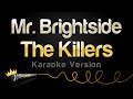 The killers  mr brightside karaoke version