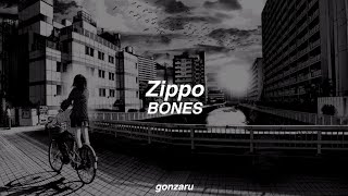 BONES - Zippo (sub. español)