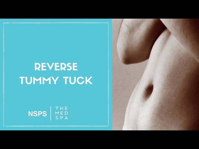 What is a Reverse Tummy Tuck