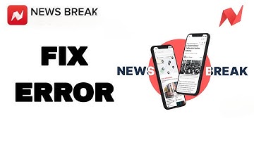 How To Fix And Solve News Break App Error | Final Solution