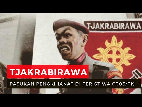 Mengenal Tjakrabirawa, Pasukan Pengkhianat dalam Peristiwa G30S/PKI