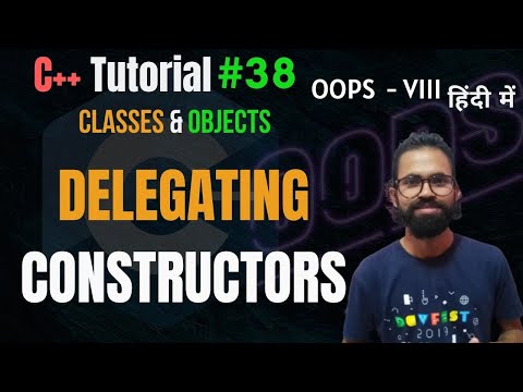 Ep. 38 | Delegating Constructors | C++ OOPS Tutorial
