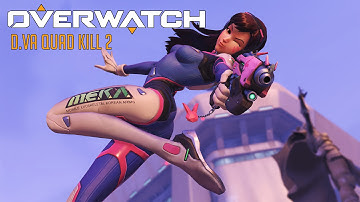 Overwatch - D.Va Quad Kill Highlight 2