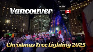 How to visit the  Christmas Tree Lighting /Night Walk /Travel Canada 🇨🇦 [4K] HDR