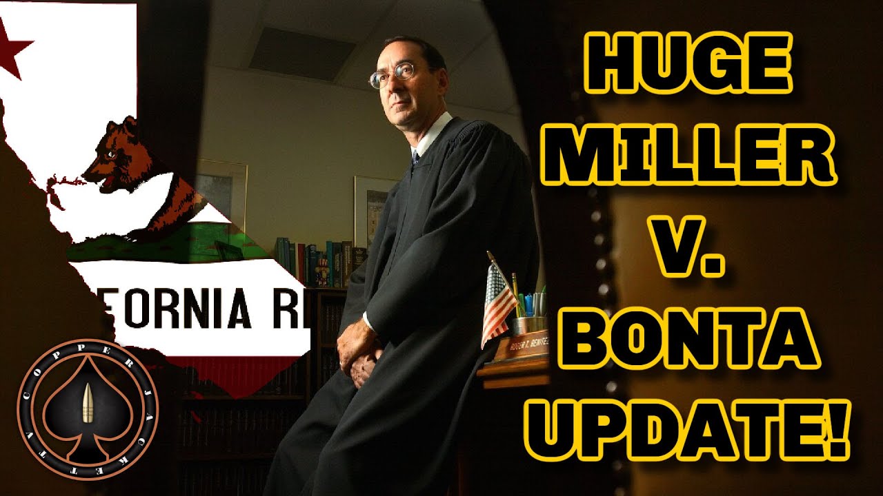 Rights Restored In California Miller V. Bonta UPDATE. YouTube