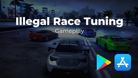 ILLEGAL RACE TUNING - Android Gameplay - Italian illegal racing game