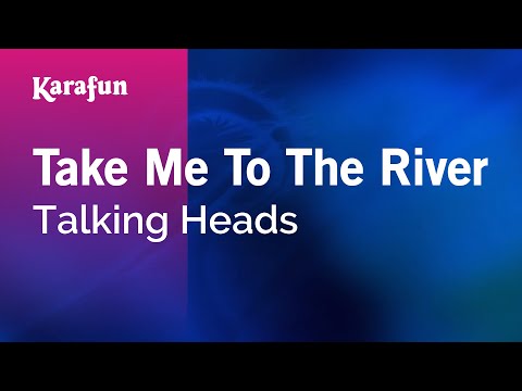 Karaoke (+) Take Me To The River