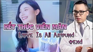 [LOVE IS ALL AROUND -TẬP CUỐI] BẠN MUỐN HẸN HÒ ? | HẠNH PHÚC CỦA MỘT CHẠN VƯƠNG  | MAESTRO FCONLINE