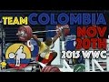 Team Colombia - 2015 WWC Training Hall (Nov 20)