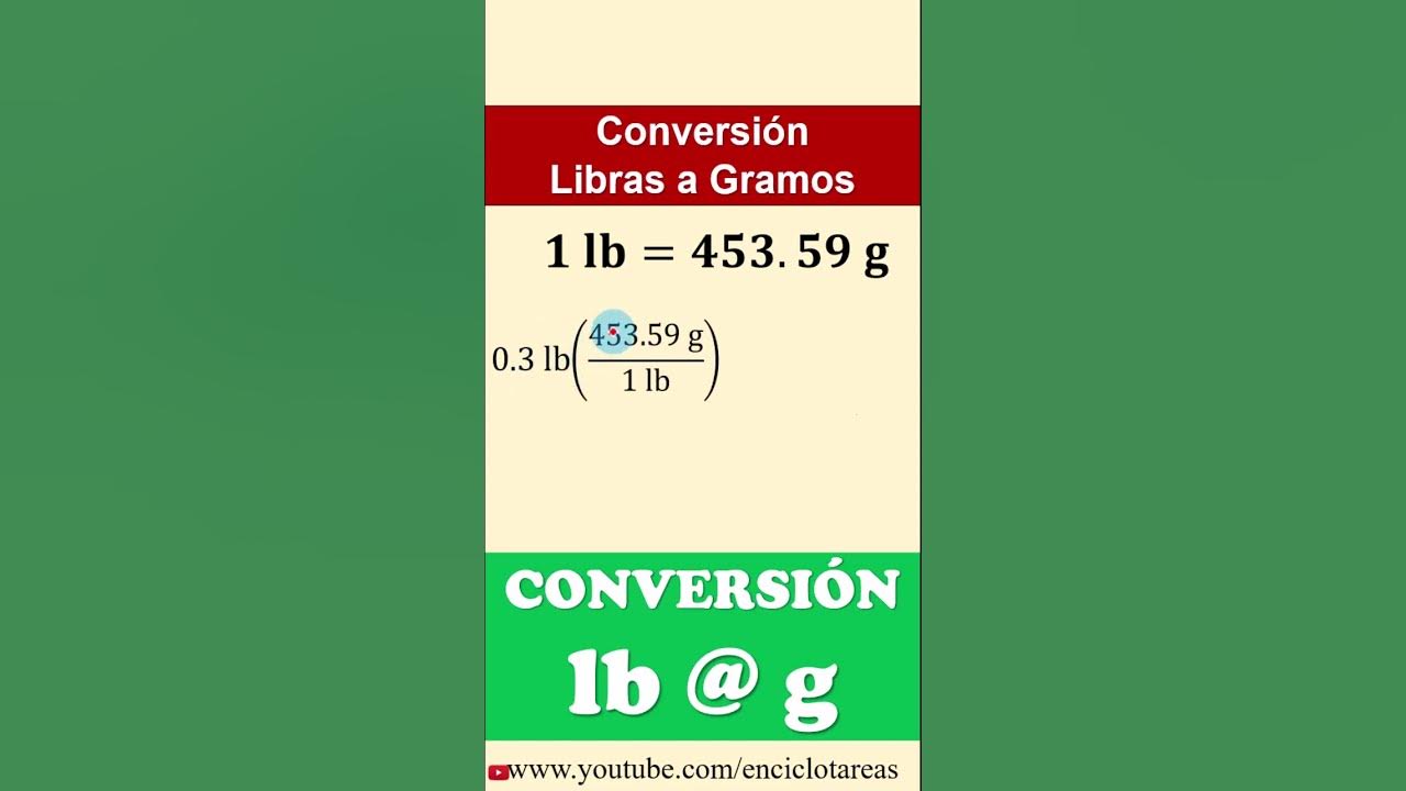 conversi-n-de-libras-a-gramos-lb-a-g-parte-5-youtube