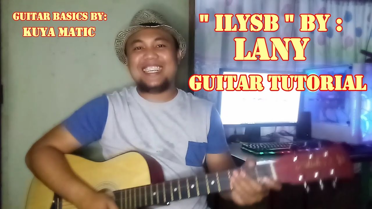 ILYSB BY : LANY GUITAR TUTORIAL