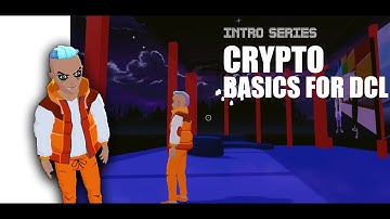 Crypto Related Operations for Decentraland - Video 2/5 - Intro Series