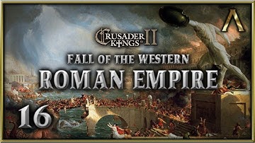 Crusader Kings 2 - Fall of the Western Roman Empire - Pt.16 "Heretic Uprising" [WTWSMS Mod]