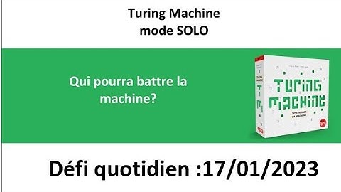 Board Game : Turing machine 17 janvier