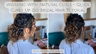 Working with Natural Curls. The best hairstyling techniques to create a gorgeous glossy bridal updo!