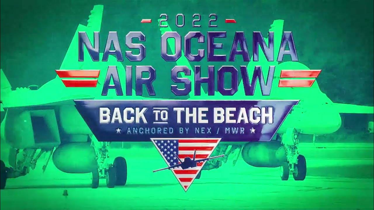 2022 NAS Oceana Air Show Promo YouTube