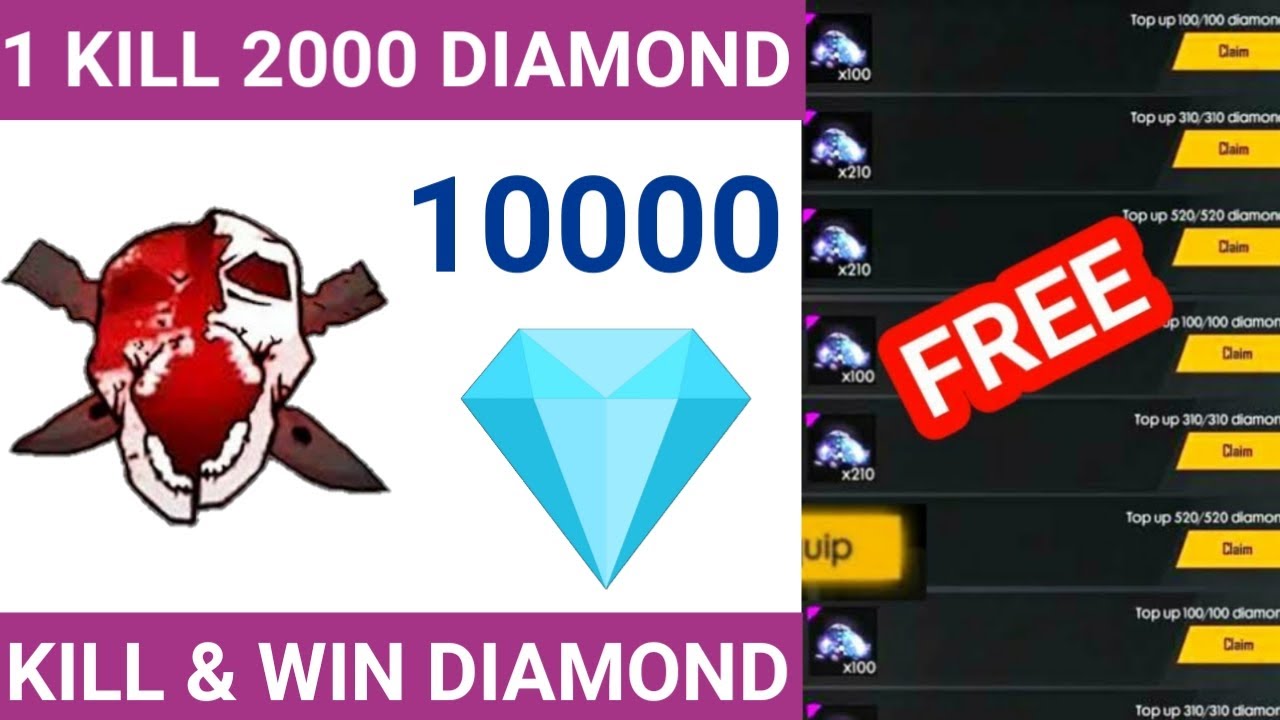 HOW TO GET FREE DIAMONDS IN FREE FIRE || 1 KILL AND WIN 2000 DIAMOND