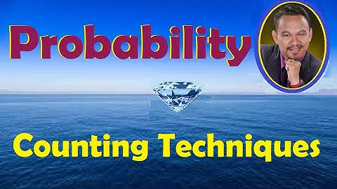 FUNDAMENTAL PRINCIPLE OF COUNTING and FACTORIAL NOTATION (Lecture 2)