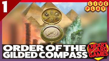 Order Of The Gilded Compass, 3p playthrough | Live Play Session 1