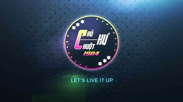 Intro chính thức của kênh Chú Chuột Hư