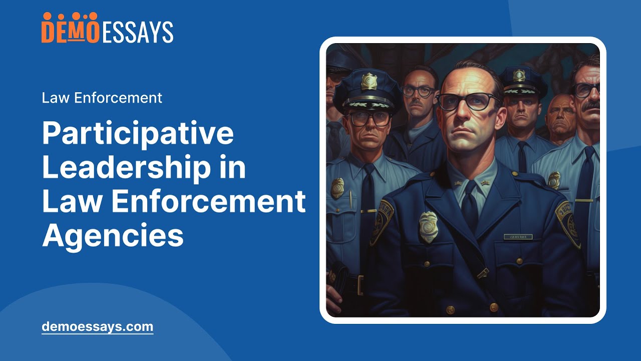 leadership in law enforcement essay