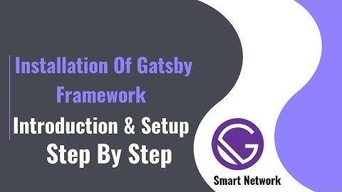 #3 Installation Process of GatsBy js || Step by Step installation guide ♨️Node js ,Git,Vs code ,Cli