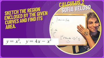 6.1.14 Sketch the region enclosed by the given curves and find its area. y = x^2,  y = 4x - x^2