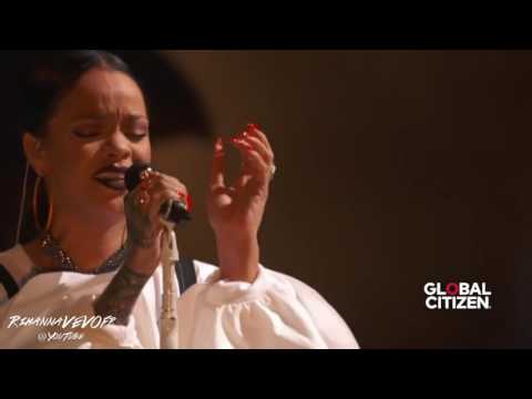 RIHANNA   Needed MeSame Ol' Mistakes Live at  GlobalCitizen Festival