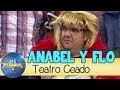 Me Resbala - Teatro ceado: Anabel Alonso y Flo
