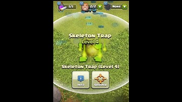 Upgrade Skeleton Trap Level 1 to Level Max ( Clash of Clans)