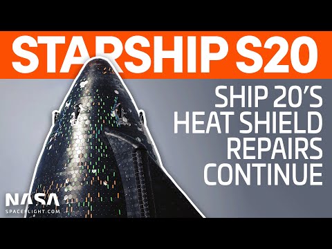 Repairs Continue on Ship 20?s Heat Shield | SpaceX Boca Chica