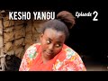 KESHO YANGU Ep 2 Love Story Sandraofficial Rkmovies Clamvevo Kiparabrand KESHO YANGU Ep 2 Love Story Sandraofficial Rkmovies Clamvevo Kiparabrand