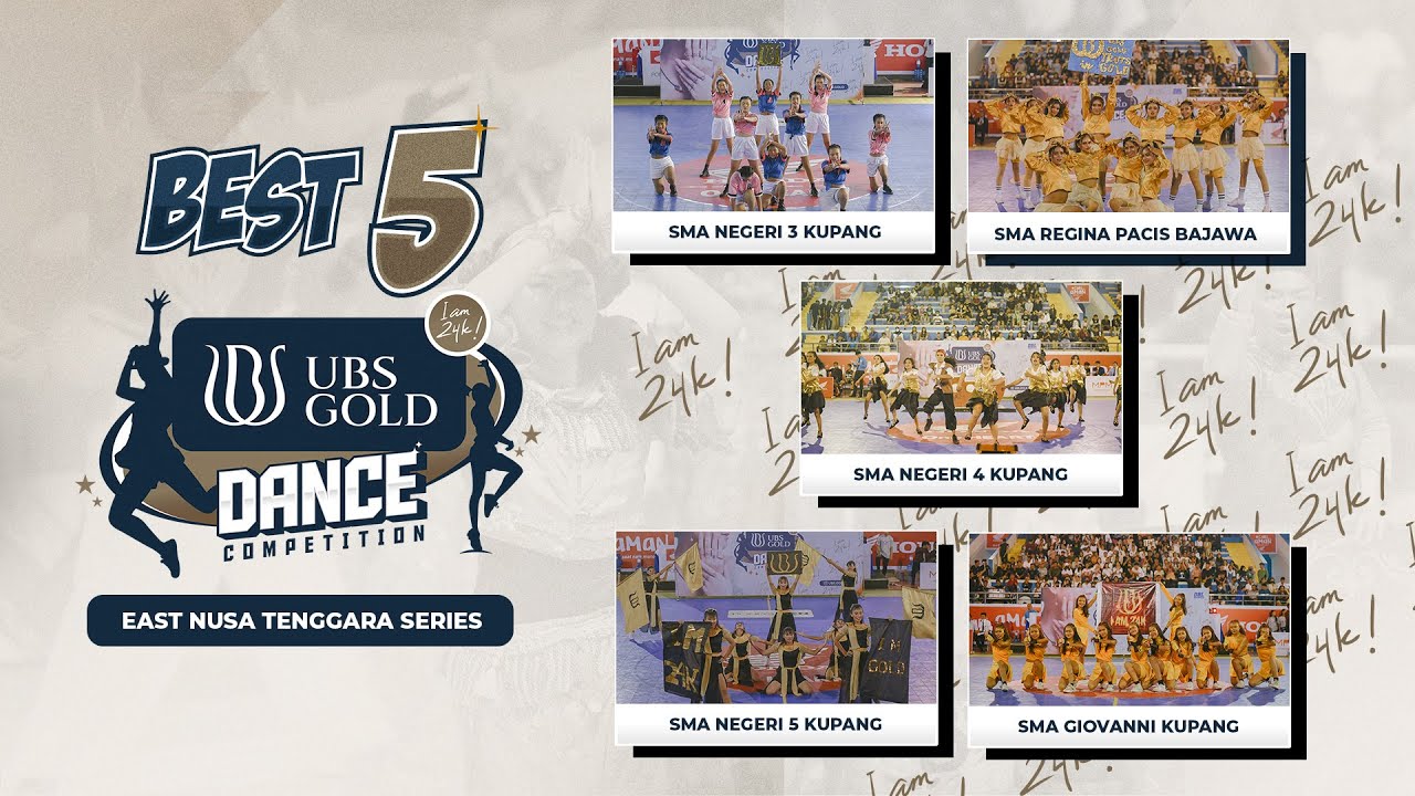 BEST FIVE UBS GOLD DANCE COMPETITON EAST NUSA TENGGARA SERIES