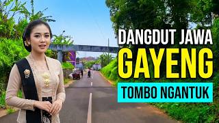 KUMPULAN LAGU CAMPURSARI DANGDUT JAWA KOPLO PILIHAN PALING JOS GAYENG TOMBO NGANTUK